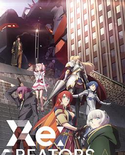 Re:CREATORS